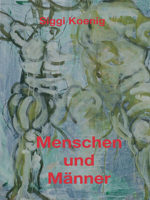 cover image of Menschen und Männer